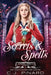 Secrets & Spells: A Reverse Harem Academy Paranormal Romance by C. J. Pinard