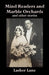 Mind Readers and Marble Orchards: And Other Stories by Lasher Lane