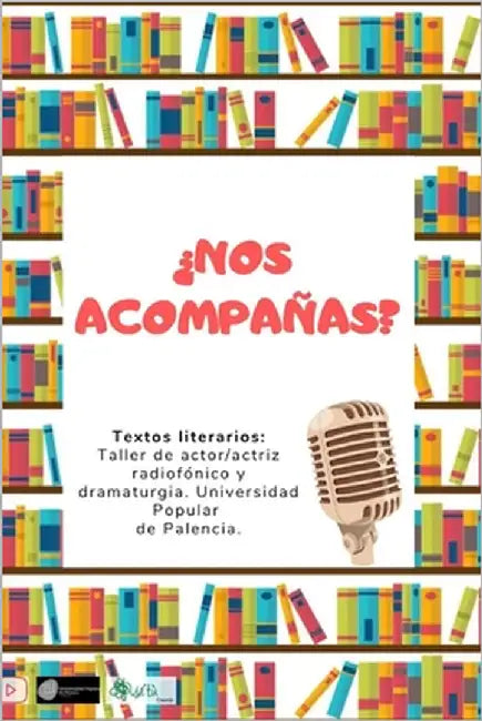 ¿Nos acompañas? by Radiofónico Y. Dramaturgia, Taller de Ac