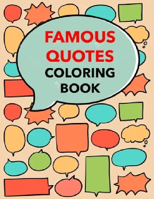 Famous Quotes Coloring Book by Enrico Deguzman
