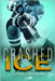 Crashed Ice by Galli, Elisa