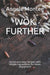 Wok Further: Quick and easy recipes with simple ingredients for Asian enjoyment by Jack Countryman