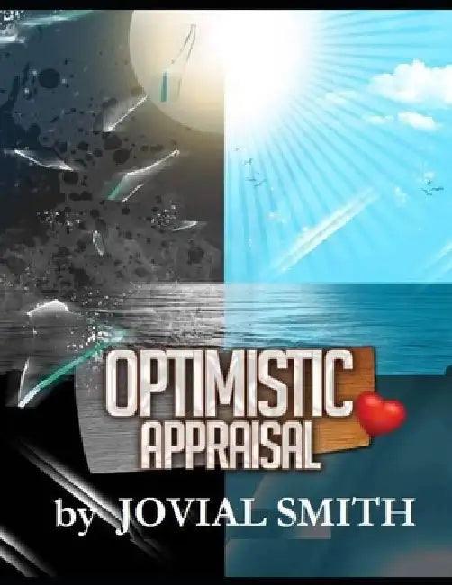 Optimistic Appraisal by Jovial Smith