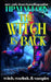 The Witch Is Back by H. P. Mallory