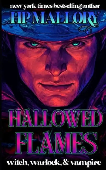 Hallowed Flames by H. P. Mallory