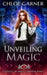 Unveiling Magic by Chloe Garner