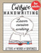 Cursive Handwriting for Adults: Trace and Practice Cursive Letters, Practice Cursive Words, Practice Cursive Sentences by Sultana Publishing