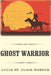 Ghost Warrior by Lucia St Clair Robson