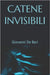Catene invisibili by de Bari, Giovanni