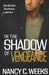 In the Shadow of Vengeance Book 5: Gripping Thriller, Suspense, Angel Romance by Nancy C. Weeks