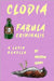 Clodia: Fabula Criminalis: A Latin Novella by Olimpi, Andrew