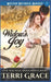 Widow's Joy by Terri Grace