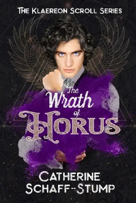 The Wrath of Horus by Catherine Schaff-Stump