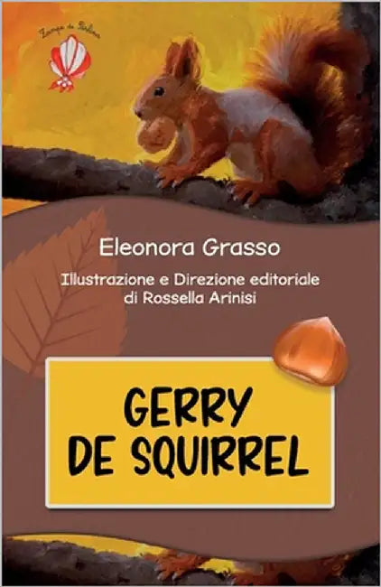 Gerry De Squirrel by Arinisi, Rossella