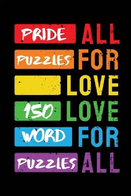 Pride Puzzles: 150 Word Puzzles by C. a. Watts