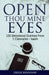 Open Thou Mine Eyes: 150 Devotional Outlines from 1 Chronicles - Isaiah by Derek M. Renshaw