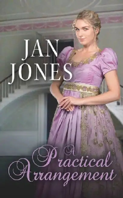 A Practical Arrangement: Furze House Irregulars #4 by Jan Jones