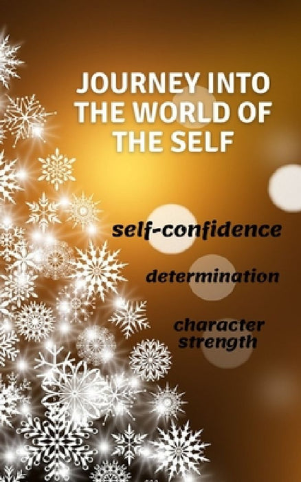 journey into the world of the self: Describe your life trajectory, create your individual paperback by Houari Book