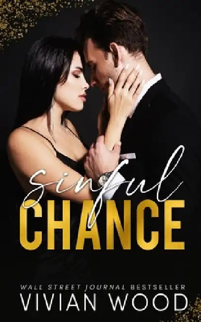 Sinful Chance by Vivian Wood