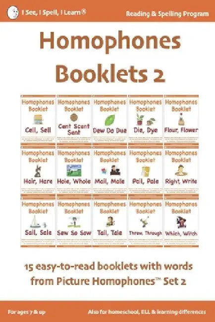 HOMOPHONES BOOKLETS 2 - Fun & Easy-to-Read 15 Booklets with words from Picture Homophones(TM) SET 2: For children in K-5, dyslexia, English Language L by Roma Chadha Sood