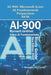 Ai-900: Microsoft Azure AI Fundamentals Preparation - NEW: Pass your Exam On the First Try (Latest Questions & Detailed Explanation) - New Version! by Georgio Daccache