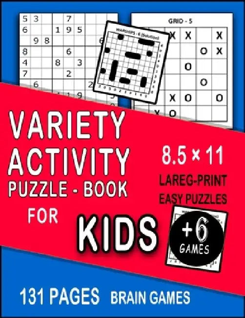 Variety Activity Puzzle Book for kids: Mazes, Word Games, Sudoku, Puzzles & More! Hours of Fun! Large Print 8.5 × 11 by Motaem Puzzlsaq
