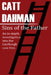Sins of the Father: The Lindbergh Case by Catt Dahman