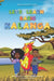 Let's Learn Basic Kalanga by Duncan M. (New York University) Yoon