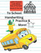To School Handwriting Practice & More: Handwriting Practice by Tonya Caractor
