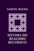 Sistema do Realismo Recursivo by Samuel Rocha