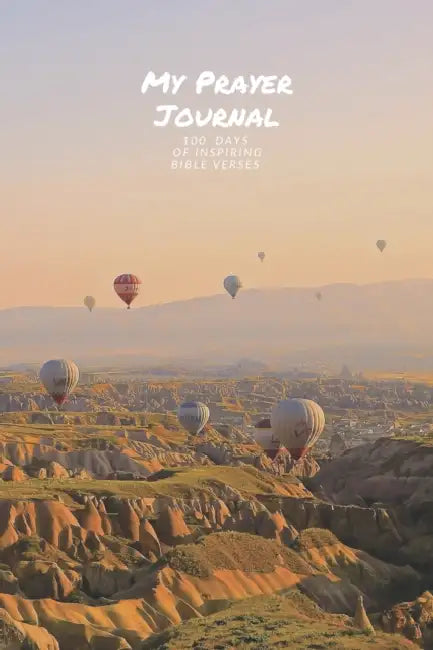 My Prayer Journal: 100 Days of Inspiring Bible Verses by Jireh Press