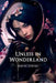 Unless in Wonderland by Magic Solias