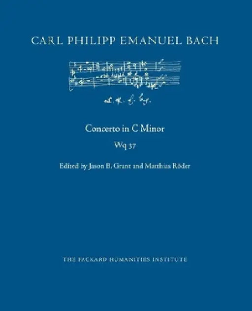Concerto in C Minor, Wq 37 by Jason B. Grant