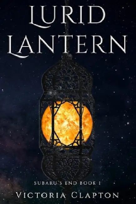 Lurid Lantern by Victoria Clapton