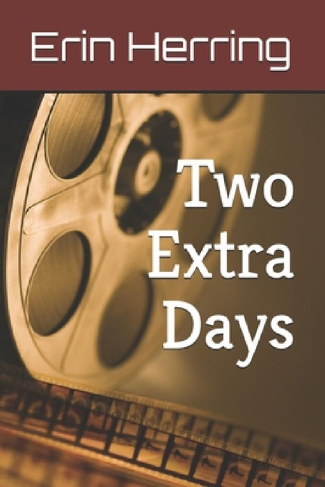 Two Extra Days by Erin Herring