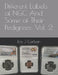 Different Labels of NGC And Some of Their Pedigrees: Vol. 2 by Eric J. Carlson