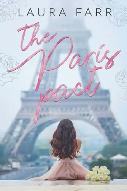 The Paris Pact by Laura Farr