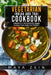 Vegetarian Indian And Thai Cookbook: 2 Books In 1: 100 Authentic Veggie Recipes From India And Thailand by Maya Zein