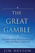 The Great Gamble: An Empirical Argument For Agnostics by Jim Bryson