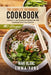 The Complete Vietnamese Cookbook: 2 Books in 1: 140 Recipes For Spring Rolls And Traditional Food From Vietnam by Emma Yang