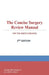 The Concise Surgery Review Manual for the ABSITE & Boards: 2nd Edition by Tommy Alan, II Brown