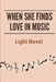 When She Finds Love In Music: Light Novel: Books About Music by Luna Kellish