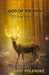 God of the Hunt: It's Good to be Blessed by Larry Polenske
