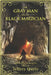 The Gray Man & The Black Magician by Jeffrey Quyle