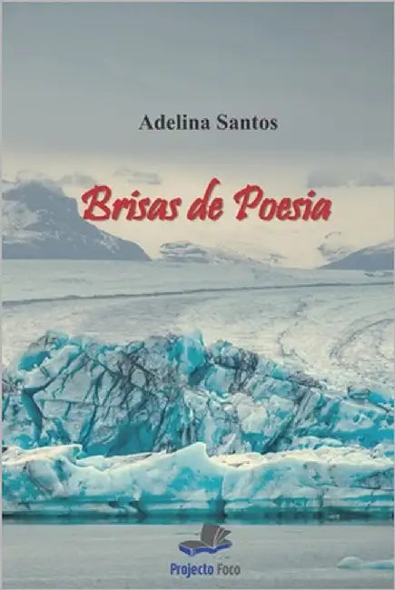 Brisas de Poesia by Santos, Adelina
