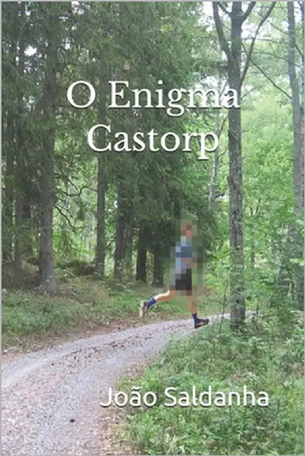 O Enigma Castorp by Saldanha, João