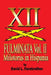 XII Fulminata Vol. II: Milotorus in Hispania by David L. Farebrother