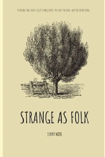 Strange as Folk by Jenny Mote