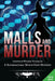 Malls and Murders: A Supernatural Witch Cozy Mystery by Raven Snow