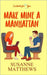 Make Mine a Manhattan by Matthews, Susanne